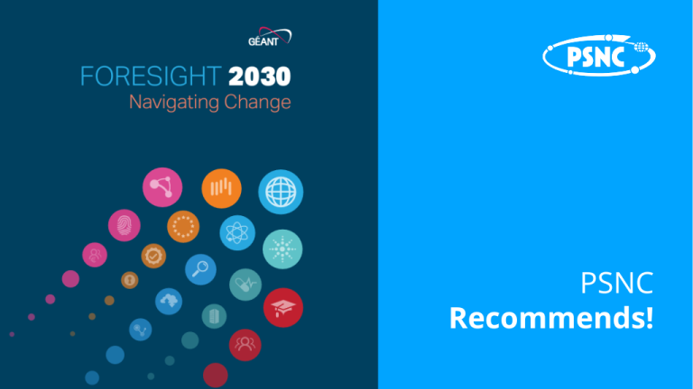 GÉANT’s “Foresight 2030: Navigating Change” Report